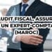 AUDIT FISCAL ASSURE PAR UN EXPERT COMPTABLE MAROC aafir 870x520 1