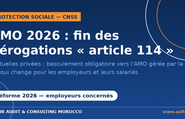 AMO 2026 : fin des dérogations « article 114 », ce qui change pour les employeurs