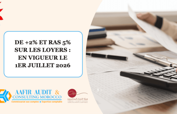 DE +2 % et RAS de 5 % sur les loyers : les mesures LF 2026 en vigueur depuis le 1ᵉʳ juillet 2026